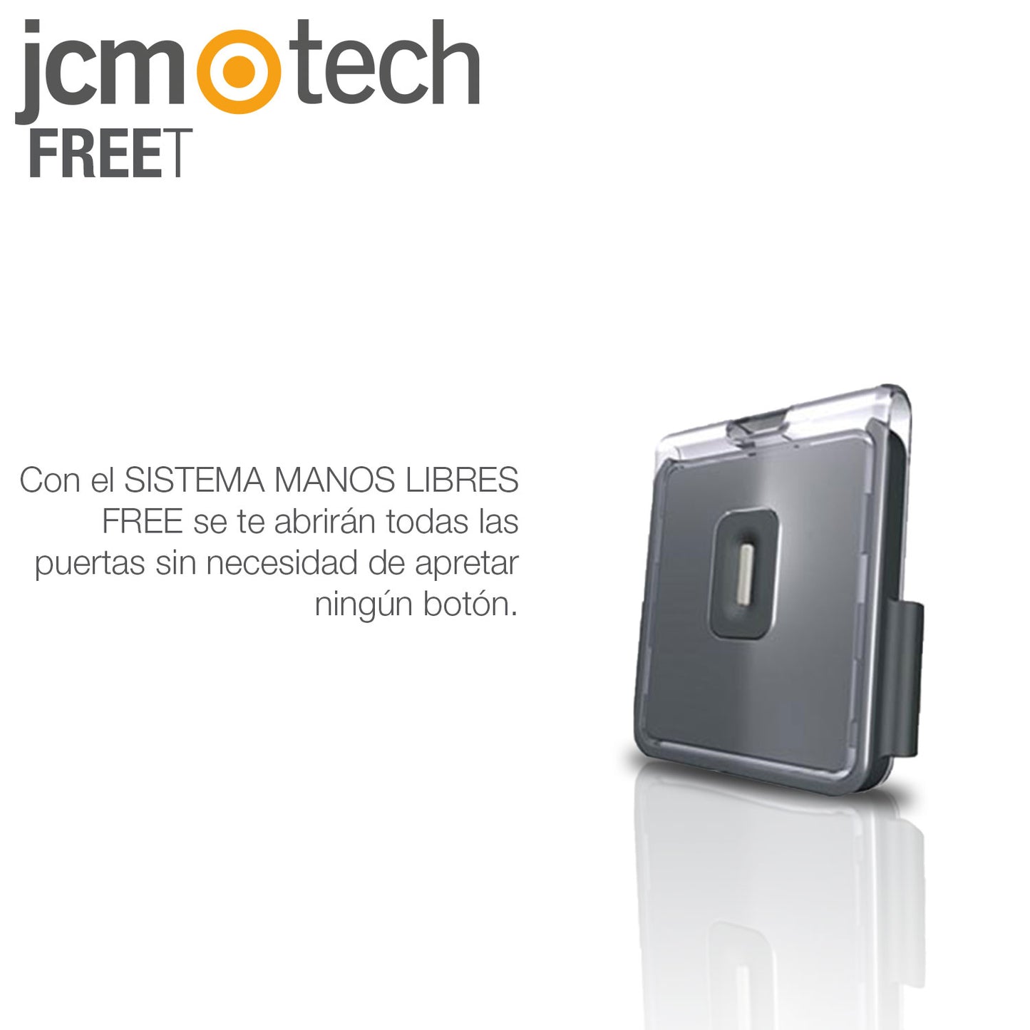 Mando manos libres FREE T para instalar detrás del retrovisor y abrir cuando es detectado, sin pulsar
